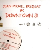 JEAN-MICHEL BASQUIAT "DOWNTOWN 81" (2XLP)