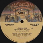 CHER/TERI DE SARIO "TAKE ME HOME/AIN'T NOTHING GONNA KEEP ME F