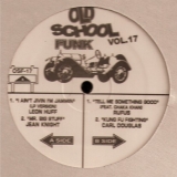 VARIOUS ARTISTS "OLD SCHOOL FUNK VOL. 17"