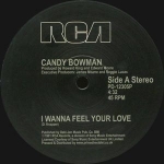 CANDY BOWMAN "I WANNA FEEL YOUR LOVE" (REISSUE)
