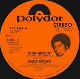 JAMES BROWN "KING HEROIN" (7")