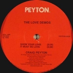CRAIG PEYTON "THE LOVE DEMOS"