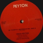 CRAIG PEYTON "BE THANKFUL"