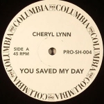 CHERYL LYNN / MAYNARD FERGUSON "YOU SAVED MY DAY / PAGLIACCI"