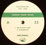 ANTHONY 'SHAKE' SHAKIR "FRICTIONALISM PART 4"