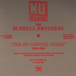 THE BURRELL BROTHERS "THE NU GROOVE YEARS : 1988-1992"