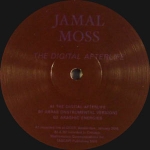 JAMAL MOSS "THE DIGITAL AFTERLIFE"