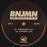 BNJMN "HUMMINGBIRD" (LEGOWELT RMX)