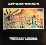 GIL SCOTT-HERON "WINTER IN AMERICA"