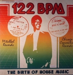 V.A. "122 BPM : THE BIRTH OF HOUSE MUSIC"