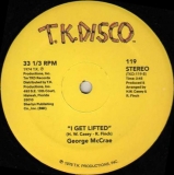 GEORGE MCCRAE "I GET LIFTED / ROCK YOUR BABY"