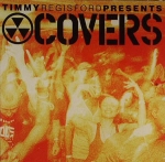 TIMMY REGISFORD "COVERS"