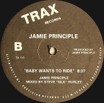 JAMIE PRINCIPLE/MARSHALL JEFFERSON "BABY WANTS TO RIDE/MOVE YOUR BODY"