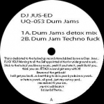 JUS-ED "DUM JAMS"