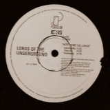 LORDS OF THE UNDERGROUND "HERE COME THE LORDS"